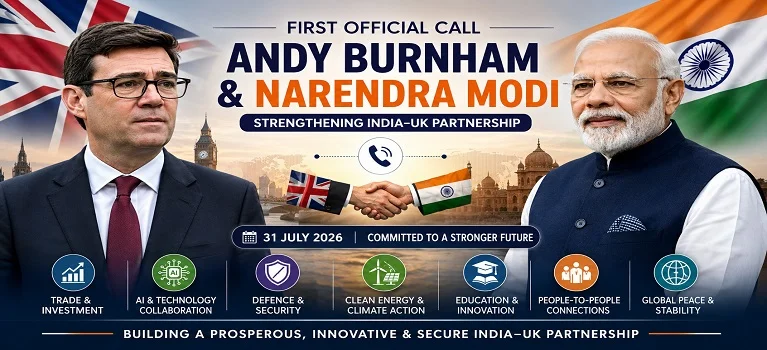UK PM Andy Burnham and PM Narendra Modi Hold First Official Call, Pledge Stronger Partnership in Trade, AI, Defence and Clean Energy